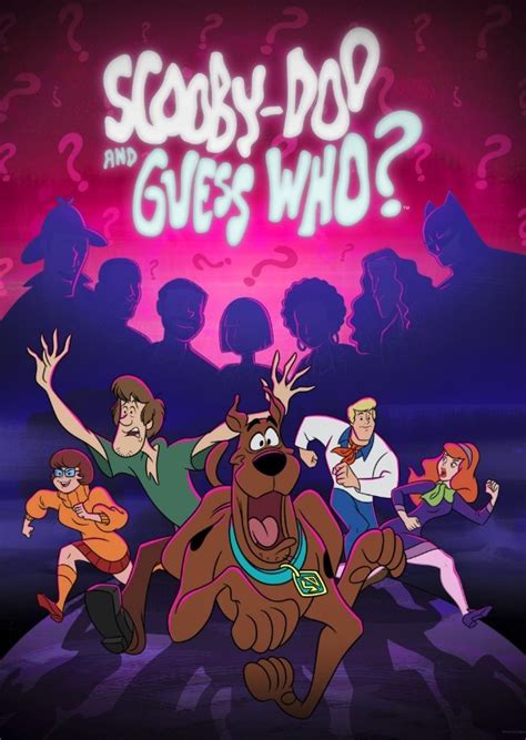 Scooby Doo and Guess Who? (Potential New Episodes) Fan Casting on myCast