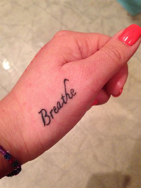 Breathe Tattoo On Hand Thumb Tattoos Just Breathe Tattoo Cool Tattoos