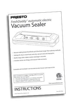 Instruction Manual for Presto® FreshDaddy™ Vacuum Sealer - Vacuum Sealers - Presto®