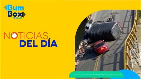 Dos Policías Muertos Deja Colapso De Puente Vehicular Que Une A Quindío Y El Valle Del Cauca