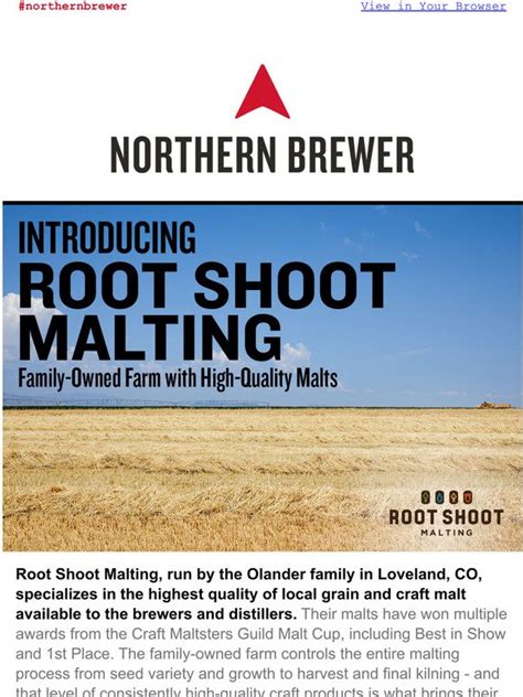 Northern Brewer Home Brewing Supplies Root Shoot Malts Now Available