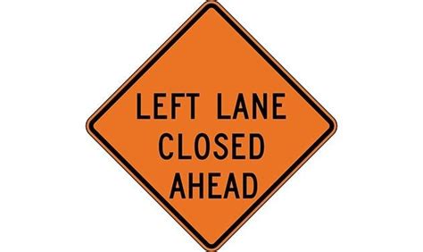 Left Lane Closed Ahead Construction Sign SIGN-214 - - Barco Products