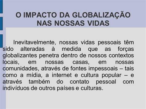 Quais S O Os Pontos Positivos E Negativos Da Globaliza O Edulearn