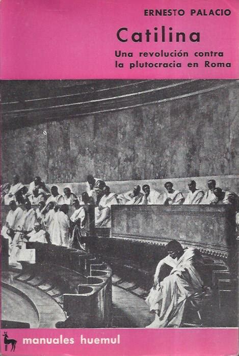 Palacio Ernesto El Peronismo En Sus Fuentes