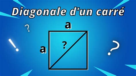 Calcul De La Diagonale D Un Carr Th Or Me De Pythagore Youtube