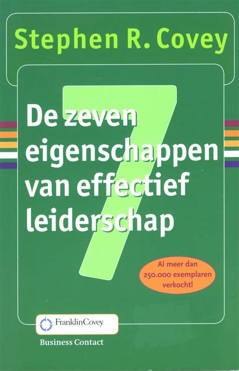 De 7 Eigenschappen Van Goed Leiderschap Van Covey