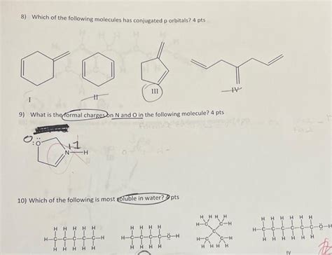 Solved 8) Which of the following molecules has conjugated p | Chegg.com