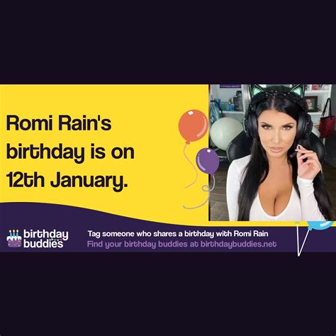 Romi Rains Birthday Is 12th January 1988