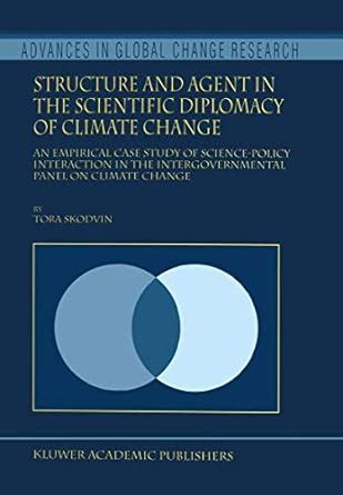 Amazon Structure And Agent In The Scientific Diplomacy Of Climate