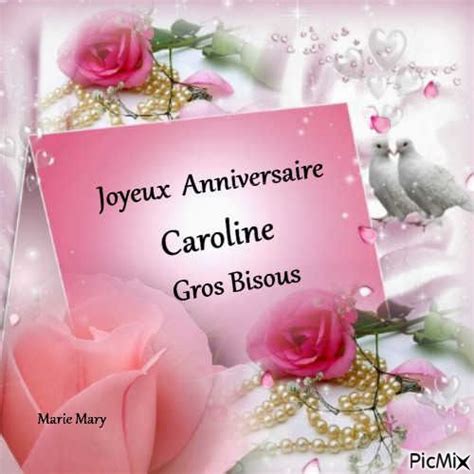 bonne fete Joyeux anniversaire caroline Bonne fête Idée anniversaire