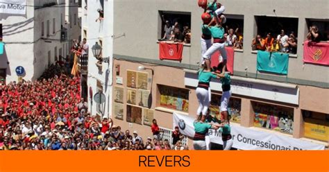 Los Castellers De Vilafranca Hacen Historia A La Bisbal Con Un Castell