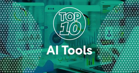 Top 10 Ai Tools Ai Magazine