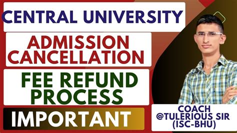 How To Fee Refund From Central University Admission Cancel Procedure