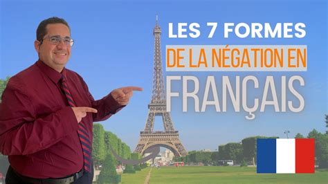 Les 7 formes de la négation en français as 7 formas da negação em