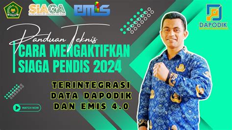 CARA MENGISI DAN MENGAKTIFKAN SIAGA PENDIS TAHUN 2024 TERINTEGRASI