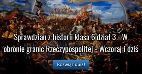 Sprawdzian z historii dla klasy 6 przygotowany na podstawie podręcznika