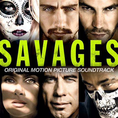 ‎Savages (Original Motion Picture Soundtrack) - Album by Various ...