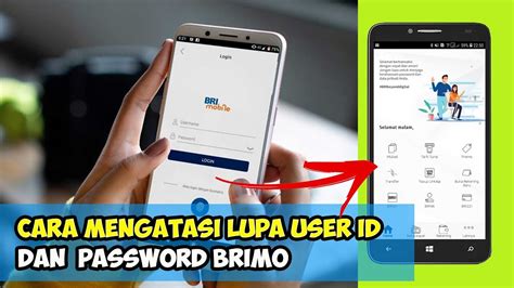 Cara Mengatasi Lupa User Id Dan Password Brimo Dan Internet Banking