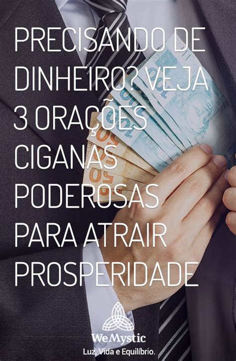 Precisando de dinheiro Veja 3 orações ciganas poderosas para atrair