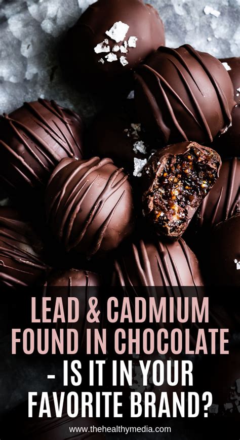 Lead Cadmium Found In Chocolate Is It In Your Favorite Brand