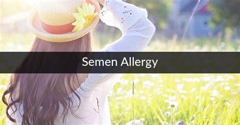 Semen Allergy Digital Naturopath