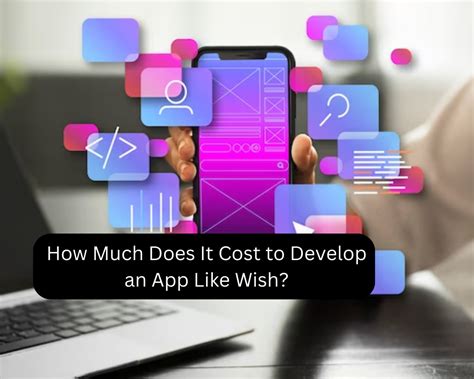 How Much Does It Cost To Develop An App Like Wish City Big Story