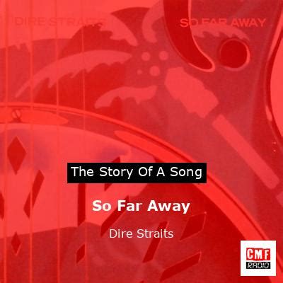 The story of a song: So Far Away - Dire Straits