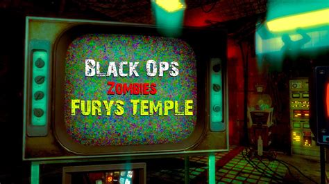 Black Ops Custom Zombies Fury S Temple Youtube