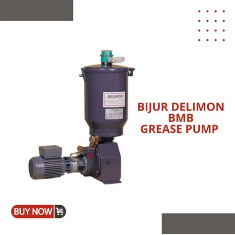 Bijur Delimon BMB Grease Pump Reliable Lubrication Solutions