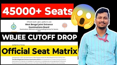 Wbjee Seats Official Seat Matrix Wbjee Cutoff Drop Big