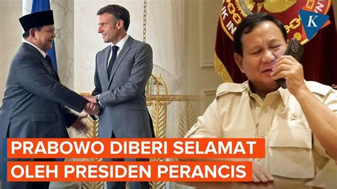 Prabowo Dapat Ucapan Selamat Dari Emmanuel Macron Ngobrol Pakai Bahasa Perancis Youtube