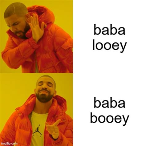 Bababooey Imgflip