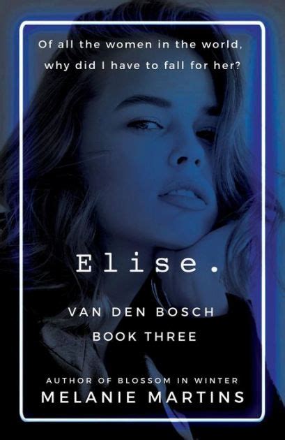 Elise By Melanie Martins Ebook Barnes And Noble®