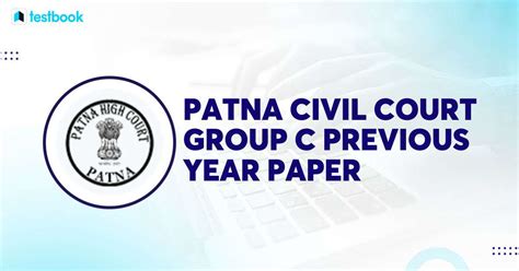 Patna Civil Court Group C Previous Year Paper: Free PDFs Here!