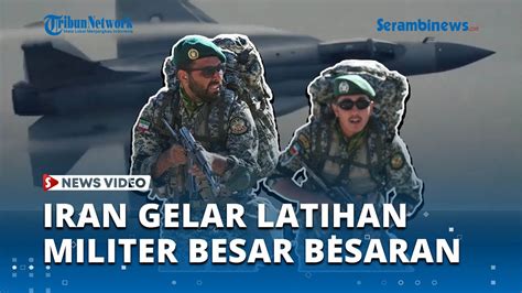 Timur Tengah Memanas IRGC Gelar Latihan Militer Besar Besaran Di Teluk