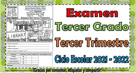 Examen Del Tercer Grado De Primaria Del Tercer Trimestre Del Ciclo Escolar 2021 2022