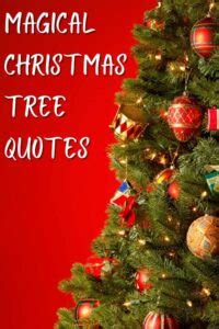 91 Christmas Tree Quotes That Are Festively Short - Darling Quote