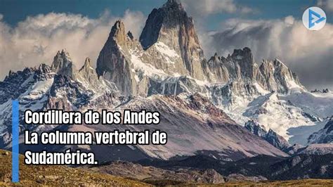 La Cordillera de los Andes Una maravilla geológica en América del Sur