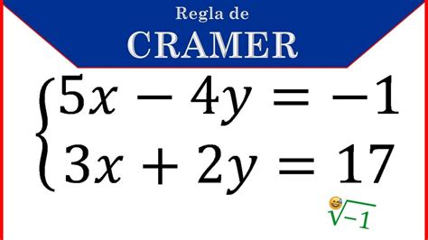 Sistema X Resuelto Por Cramer Sistemas Lineales Youtube