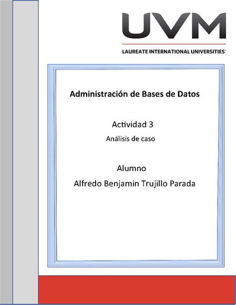 A3 Abtp Actividad 3 Administración De Bases De Datos Actividad 3