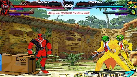 Mugen Deadpool Vs The Mask Three Battle Request Youtube