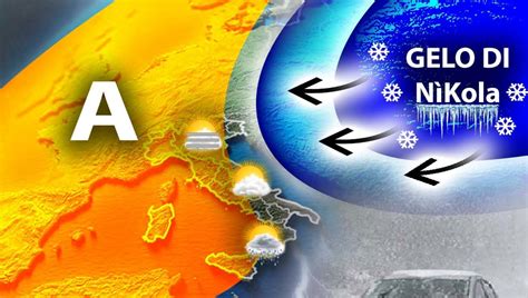 Previsioni Meteo Prima L Anticiclone Delle Azzorre Poi Torna Il Gelo