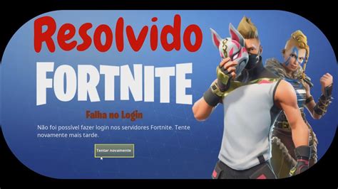 Fortnite Falha No Login Resolvido Youtube