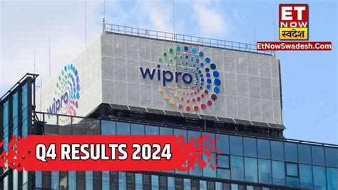 Wipro Q4 Results 2024 Date And Time Quarterly Earnings Schedule Preview