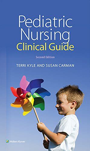 Pediatric Nursing Clinical Guide Ebook Kyle Theresa