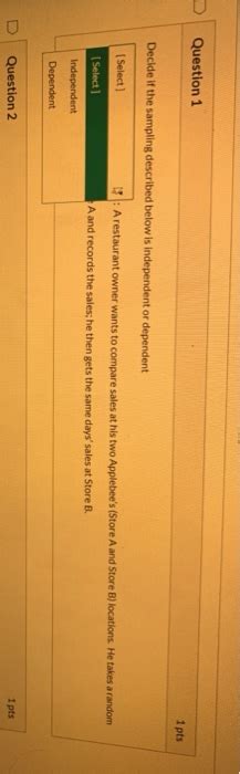 Solved Question 1 1 Pts Decide If The Sampling Described