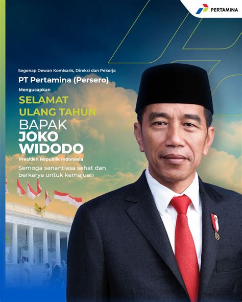 Pertamina On Twitter Selamat Ulang Tahun Presiden Republik Indonesia