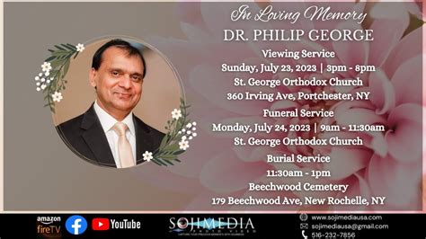 Viewing Service Dr Philip George Youtube