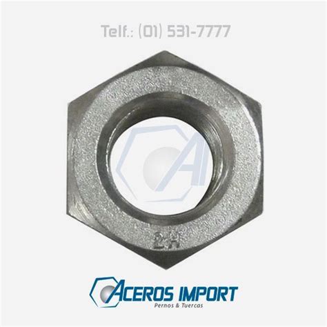 Tuerca Hexagonal 2h Pesada Astm A 194 Galvanizado Hdg