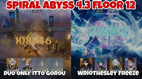 Duo Itto Gorou Ft Wriothesley Freeze Spiral Abyss 4 3 Floor 12